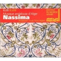 Nassima - Andalusian Music From Algiers